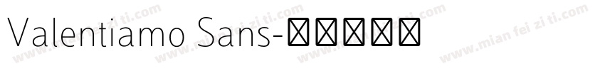 Valentiamo Sans字体转换
